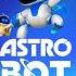 Play Will Find A Way With ASTRO BOT Astro Bot Gaming