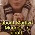 Marilyn Monroe Death