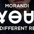 Morandi Keep You Safe It S Different Remix