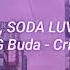 Morgenshtern SODA LUV Blago White MAYOT OG Buda Cristal МОЁТ Slowed Reverb
