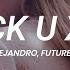 Rauw Alejandro Future Rvssian FCK U X2 LETRA