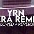 YRN Remix But That One Part Slowed