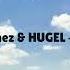 Roger Sanchez HUGEL Go Again