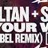 Sultan Shepard Feat Mougleta All Of Your Weapons Jesabel Extended Remix
