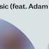 In The Music Feat Adam Clay Extended Mix