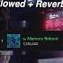 Which Version Of Memory Reboot By VØJ Narvent Is Better Llusionmusic