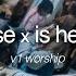 Who Else X Is He Worthy V1 Worship