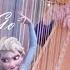 HARP COVER Let It Go From Frozen I Vivian Chen