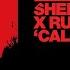 Shermanology X Rudimental Calling Extended Mix