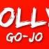 Go Jo Mrs Hollywood Lyrics