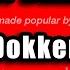 Dokken In My Dreams Karaoke Version