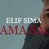 Elif Sima Mama Sagt Offizielles Musikvideo