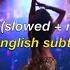 Lovely Slowed Reverb W Eng Subs Happy New Year