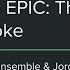 EPIC The Musical Open Arms Karaoke