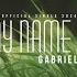 My Name Is Gabriel Light Official Single 2024