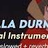 La Bella Durmiente Instrumental Final Slowed Reverb