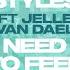 Darren Styles Feat Jelle Van Dael Need To Feel Loved Lyric Video