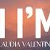 Claudia Valentina When I M High Lyrics