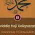 9 Nuriddin Hoji Xoliqnazarov Tasadduq Yo Rasululloh Zayd Ibn Horisa
