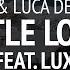 Exodus Luca Debonaire A Little Longer Feat LUX