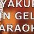 Aysel Yakupoğlu Gün Gelir KARAOKE