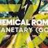 Planetary GO My Chemical Romance 1 Hour