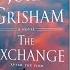 Review The Exchange By John Grisham 90 Second Review