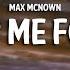 Max McNown Better Me For You Brown Eyes Lyrics