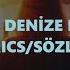 Göksel Denize Bıraksam LYRICS SÖZLERİ