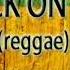 STUCK ON YOU Reggae