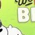 We Bare Bears Intro Cartoon Network