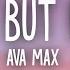 Ava Max Sweet But Psycho Lyrics