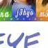 TWICE 트와이스 EYE EYE EYES Color Coded Lyrics Han Rom Eng