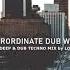 Superordinate Dub Waves Deep Atmospheric Dub Techno Mix By Lo