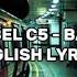 Lvbel C5 BABA English Lyrics