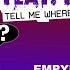 Tell Me Where You Are Empyre One Radio Edit