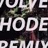 Wolves Rhodez Remix