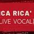 Nature Rica Rica Empty Arena Live Vocal