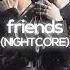 Friends Bts Sped Up Nightcore