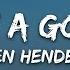 Haiden Henderson Hell Of A Good Time Lyrics