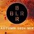 BLR Autumn 2024 Mix