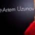 Melody Of Heartbeat Artem Uzunov Short Version