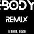 Somebody Else Remix Le Bober Rigv3d