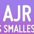 1 HOUR AJR World S Smallest Violin Lyrics