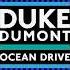 Duke Dumont Ocean Drive Michael Calfan Remix