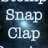 Clap Stomp Snap Preview