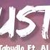 GUSTO Zach Tabudlo Ft Al James Lyrics