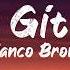 Blanco Brown The Git Up Lyrics BUGG Lyrics