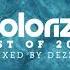 Colorize Best Of 2017 Mixed By Dezza OUT NOW