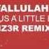 Fallulah Give Us A Little Love FIZ3R Remix